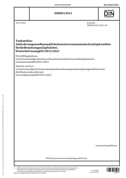 DIN EN 13012-2021Petrol filling stations - Construction and performance of automatic nozzles for use on fuel dispensers; German version EN 13012:2021