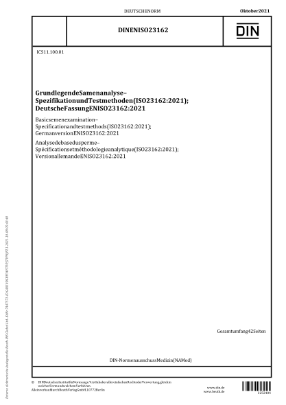 DIN EN ISO 23162-2021Basic semen examination - Specification and test methods (ISO 23162:2021); German version EN ISO 23162:2021