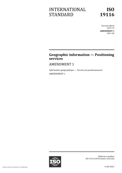 ISO 19116-2019/Amd 1-2021Geographic information — Positioning services — Amendment 1