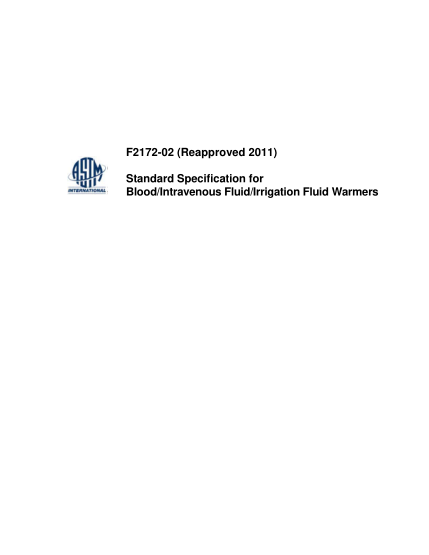 ASTM F2172-2002(2011)Standard Specification for Blood/Intravenous Fluid/Irrigation Fluid Warmers