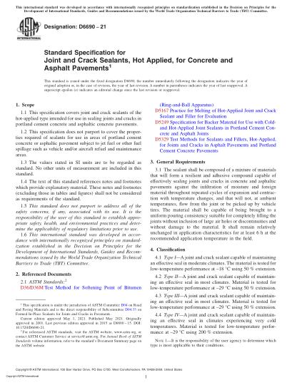 ASTM D6690-2021Standard Specification for Joint and Crack Sealants, Hot Applied, for Concrete and Asphalt Pavements