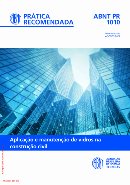 ABNT PR 1010-2021Aplica??o e manuten??o de vidros na constru??o civil