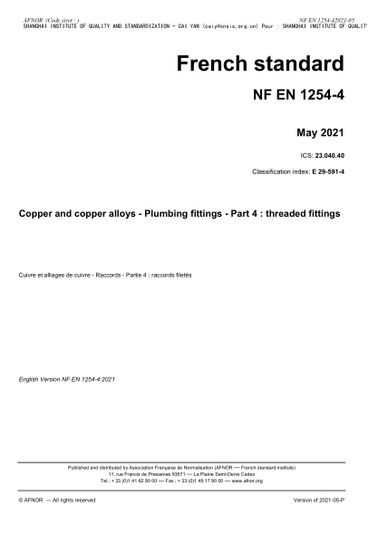 NF E29-591-4-2021Copper and copper alloys - Plumbing fittings - Part 4 : threaded fittings