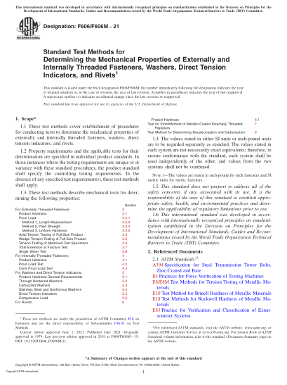 ASTM F606/F606M-2021Standard Test Methods for Determining the Mechanical Properties of Externally and Internally Threaded Fasteners, Washers, Direct Tension Indicators, and Rivets