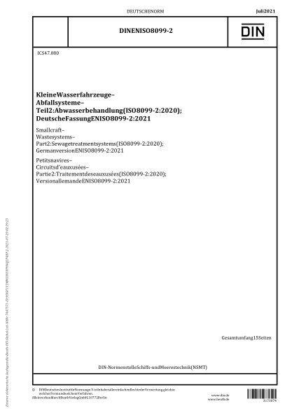 DIN EN ISO 8099-2-2021Small craft - Waste systems - Part 2: Sewage treatment systems (ISO 8099-2:2020); German version EN ISO 8099-2:2021