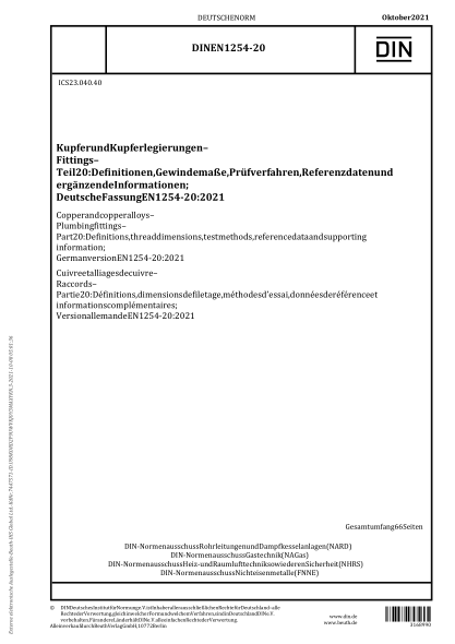 DIN EN 1254-20-2021Copper and copper alloys - Plumbing fittings - Part 20: Definitions, thread dimensions, test methods, reference data and supporting information; German version EN 1254-20:2021
