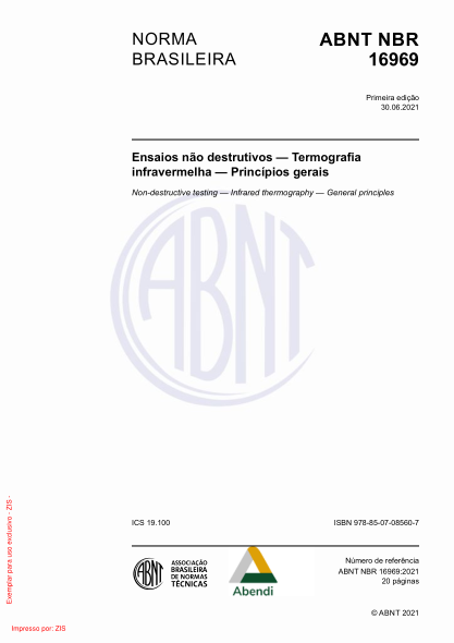 ABNT NBR 16969-2021Non-destructive testing - Infrared thermography - General principles