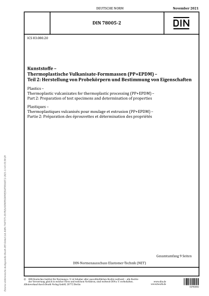 DIN 78005-2-2021Plastics - Thermoplastic vulcanizates for thermoplastic processing (PP+EPDM) - Part 2: Preparation of test specimens and determination of properties