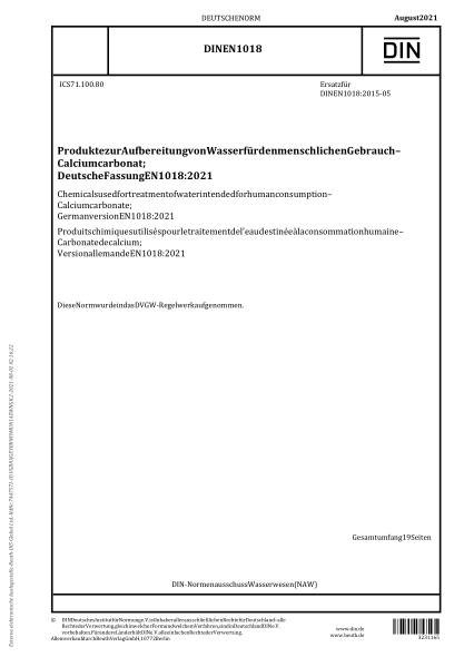 DIN EN 1018-2021Chemicals used for treatment of water intended for human consumption - Calcium carbonate; German version EN 1018:2021
