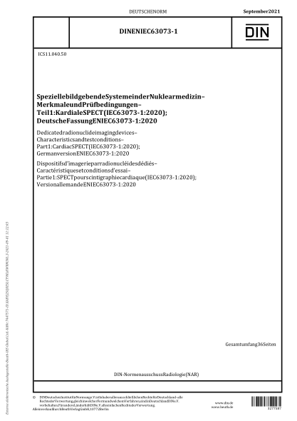 DIN EN IEC 63073-1-2021Dedicated radionuclide imaging devices - Characteristics and test conditions - Part 1: Cardiac SPECT (IEC 63073-1:2020); German version EN IEC 63073-1:2020