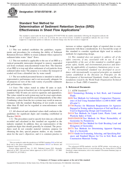 ASTM D7351/D7351M-2021Standard Test Method for Determination of Sediment Retention Device (SRD) Effectiveness in Sheet Flow Applications