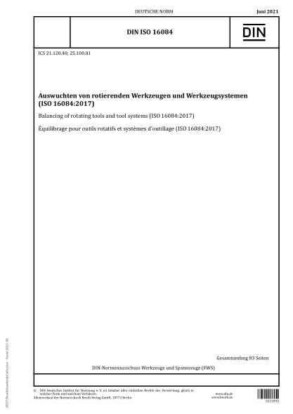 DIN ISO 16084-2021Balancing of rotating tools and tool systems (ISO 16084:2017)
