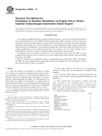 ASTM D6894-2013評定直噴式渦輪增壓柴油機(jī)內(nèi)發(fā)動機(jī)油通風(fēng)阻力的試驗(yàn)方法Standard Test Method for Evaluation of Aeration Resistance of Engine Oils in Direct- Injected Turbocharged Automotive Diesel Engine