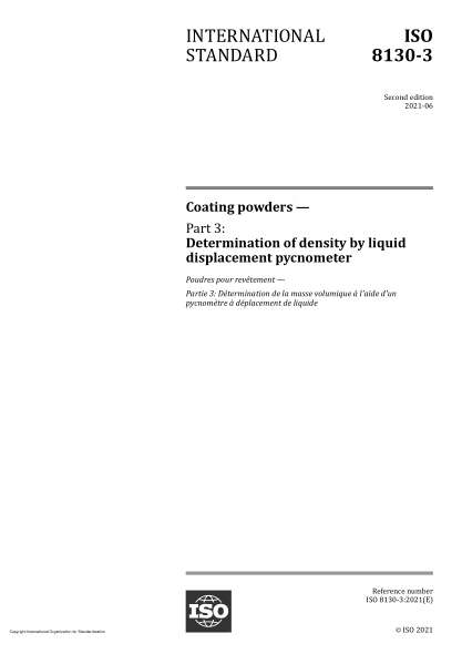 ISO 8130-3-2021Coating powders — Part 3: Determination of density by liquid displacement pycnometer