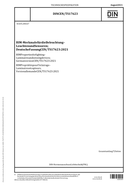 DIN CEN/TS 17623-2021BIM Properties for lighting - Luminaires and sensing devices; German version CEN/TS 17623:2021