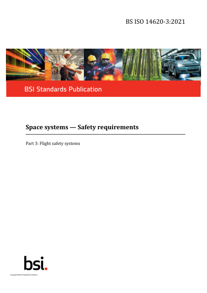 BS ISO 14620-3-2021Space systems. Safety requirements. Flight safety systems