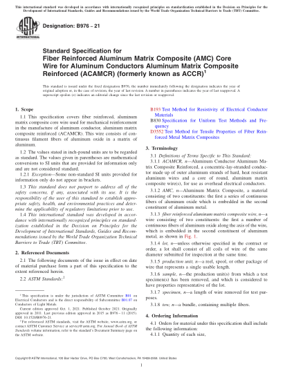ASTM B976-2021Standard Specification for Fiber Reinforced Aluminum Matrix Composite (AMC) Core Wire for Aluminum Conductors Aluminum Matrix Composite Reinforced (ACAMCR) (formerly known as ACCR)