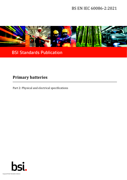 BS EN IEC 60086-2-2021Primary batteries. Physical and electrical specifications