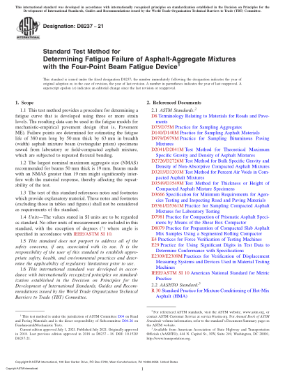 ASTM D8237-2021Standard Test Method for Determining Fatigue Failure of Asphalt-Aggregate Mixtures with the Four-Point Beam Fatigue Device