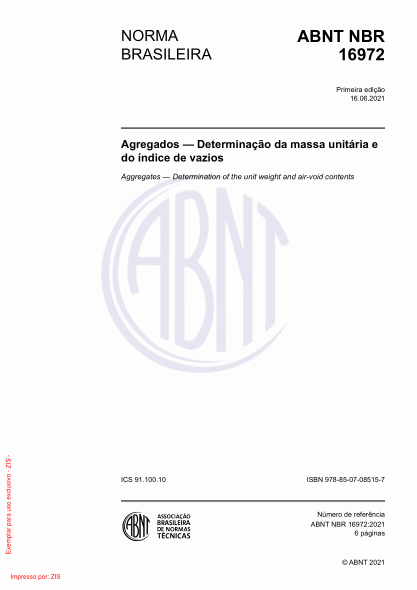 ABNT NBR 16972-2021Aggregates - Determination of the unit weight and air-void contents