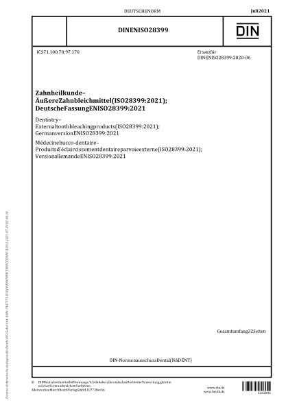 DIN EN ISO 28399-2021Dentistry - External tooth bleaching products (ISO 28399:2021); German version EN ISO 28399:2021