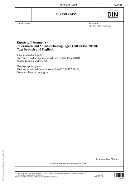 DIN ISO 20457-2021Plastics moulded parts - Tolerances and acceptance conditions (ISO 20457:2018); Text in German and English