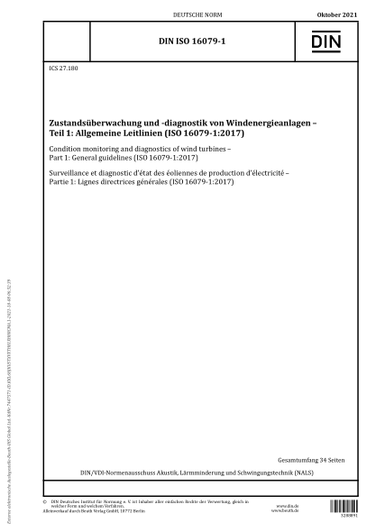 DIN ISO 16079-1-2021Condition monitoring and diagnostics of wind turbines - Part 1: General guidelines (ISO 16079-1:2017)