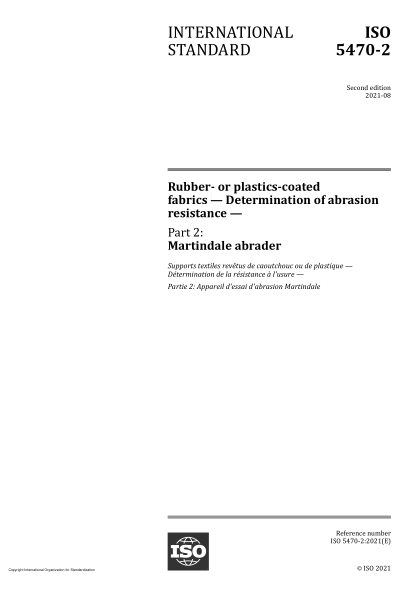 ISO 5470-2-2021Rubber- or plastics-coated fabrics — Determination of abrasion resistance — Part 2: Martindale abrader