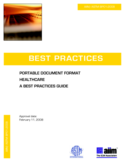ASTM BP-01-2008便攜式文檔格式保健的最佳實(shí)踐指南PORTABLE DOCUMENT FORMAT HEALTHCARE A BEST PRACTICES GUIDE