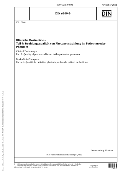DIN 6809-9-2021Clinical Dosimetry - Part 9: Quality of photon radiation in the patient or phantom