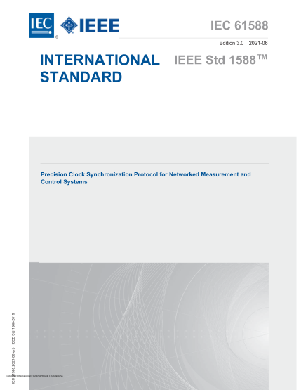 IEC 61588-2021Precision Clock Synchronization Protocol for Networked Measurement and Control Systems