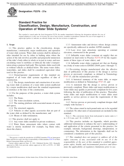ASTM F2376-2021aStandard Practice for Classification, Design, Manufacture, Construction, and Operation of Water Slide Systems