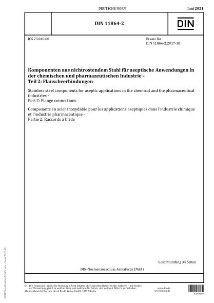 DIN 11864-2-2021Stainless steel components for aseptic applications in the chemical and the pharmaceutical industries - Part 2: Flange connections