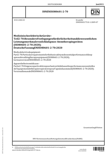 DIN EN ISO 80601-2-70-2021Medical electrical equipment - Part 2-70: Particular requirements for the basic safety and essential performance of sleep apnoea breathing therapy equipment (ISO 80601-2-70:2020); German version EN ISO 80601-2-70:2020