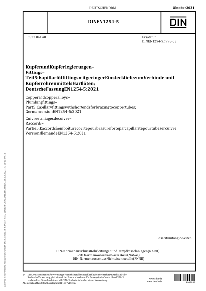 DIN EN 1254-5-2021Copper and copper alloys - Plumbing fittings - Part 5: Capillary fittings with short ends for brazing to copper tubes; German version EN 1254-5:2021