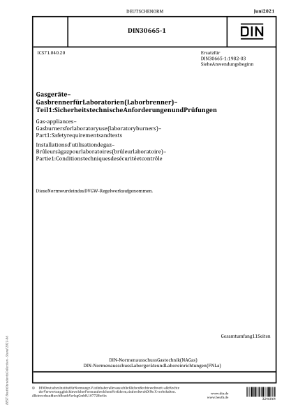 DIN 30665-1-2021Gas-appliances - Gas burners for laboratory use (laboratory burners) - Part 1: Safety requirements and tests