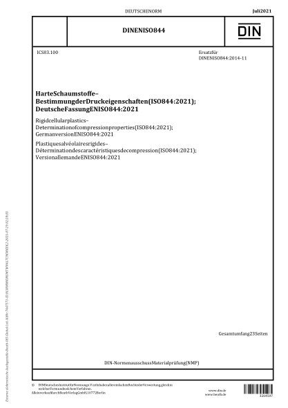DIN EN ISO 844-2021Rigid cellular plastics - Determination of compression properties (ISO 844:2021); German version EN ISO 844:2021