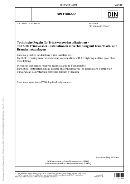 DIN 1988-600-2021Codes of practice for drinking water installations - Part 600: Drinking water installations in connection with fire fighting and fire protection installations