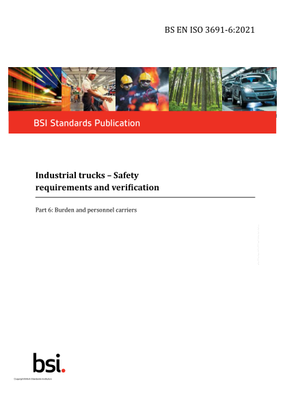 BS EN ISO 3691-6-2021Industrial trucks. Safety requirements and verification. Part 6: Burden and personnel carriers