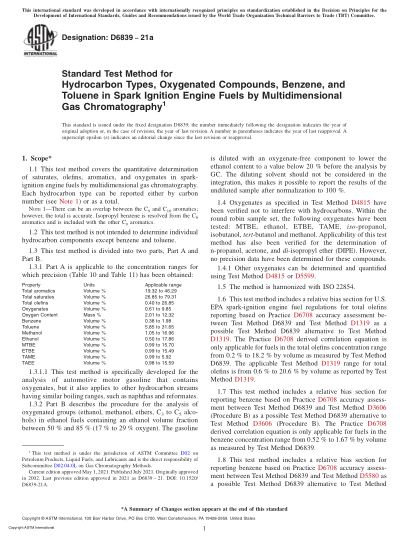 ASTM D6839-2021aStandard Test Method for Hydrocarbon Types, Oxygenated Compounds, Benzene, and Toluene in Spark Ignition Engine Fuels by Multidimensional Gas Chromatography
