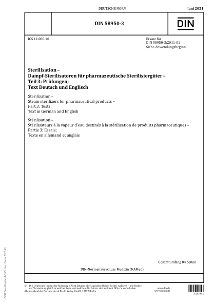 DIN 58950-3-2021Sterilization - Steam sterilizers for pharmaceutical products - Part 3: Tests; Text in German and English
