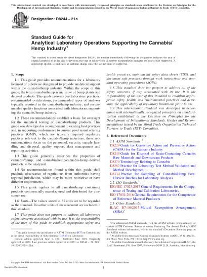 ASTM D8244-2021aStandard Guide for Analytical Laboratory Operations Supporting the Cannabis/Hemp Industry