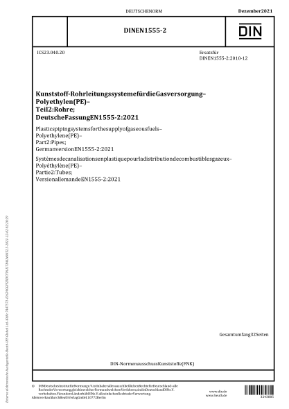 DIN EN 1555-2-2021Plastics piping systems for the supply of gaseous fuels - Polyethylene (PE) - Part 2: Pipes; German version EN 1555-2:2021