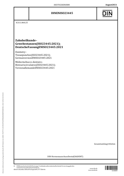 DIN EN ISO 23445-2021Dentistry - Tissue punches (ISO 23445:2021); German version EN ISO 23445:2021