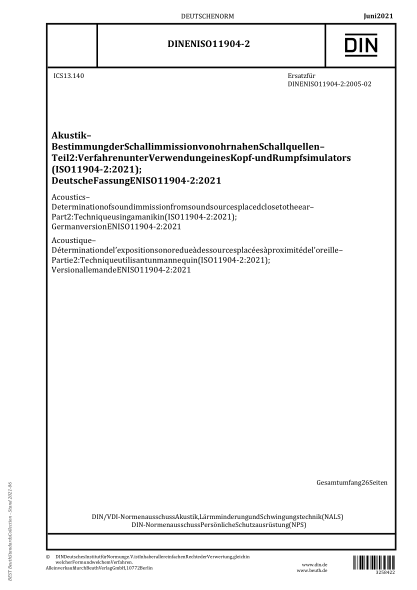 DIN EN ISO 11904-2-2021Acoustics - Determination of sound immission from sound sources placed close to the ear - Part 2: Technique using a manikin (ISO 11904-2:2021); German version EN ISO 11904-2:2021