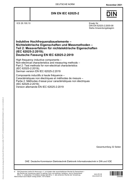 DIN EN IEC 62025-2-2021High frequency inductive components - Non-electrical characteristics and measuring methods - Part 2: Test methods for non-electrical characteristics (IEC 62025-2:2019); German version EN IEC 62025-2:2019