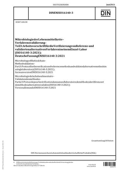 DIN EN ISO 16140-3-2021Microbiology of the food chain - Method validation - Part 3: Protocol for the verification of reference methods and validated alternative methods in a single laboratory (ISO 16140-3:2021); German version EN ISO 16140-3:2021