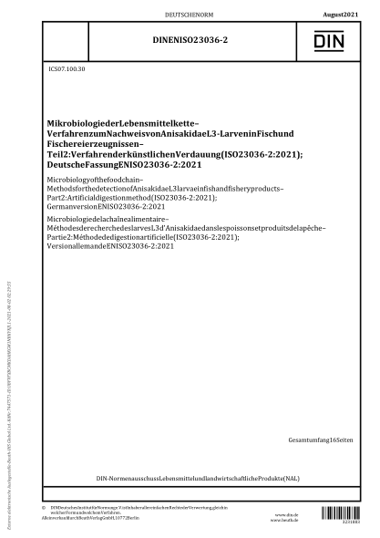 DIN EN ISO 23036-2-2021Microbiology of the food chain - Methods for the detection of Anisakidae L3 larvae in fish and fishery products - Part 2: Artificial digestion method (ISO 23036-2:2021); German version EN ISO 23036-2:2021