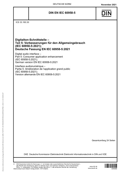DIN EN IEC 60958-5-2021Digital audio interface - Part 5: Consumer application enhancement (IEC 60958-5:2021); German version EN IEC 60958-5:2021