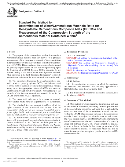 ASTM D8329-2021Standard Test Method for Determination of Water/Cementitious Materials Ratio for Geosynthetic Cementitious Composite Mats (GCCMs) and Measurement of the Compression Strength of the Cementitious Material Contained Within